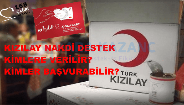Kızılay Nakdi Destek Kimlere Verilir? Kimler Başvurabilir?